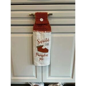 Crochet Top Kitchen Towel- Sweeter then pumpkin pie